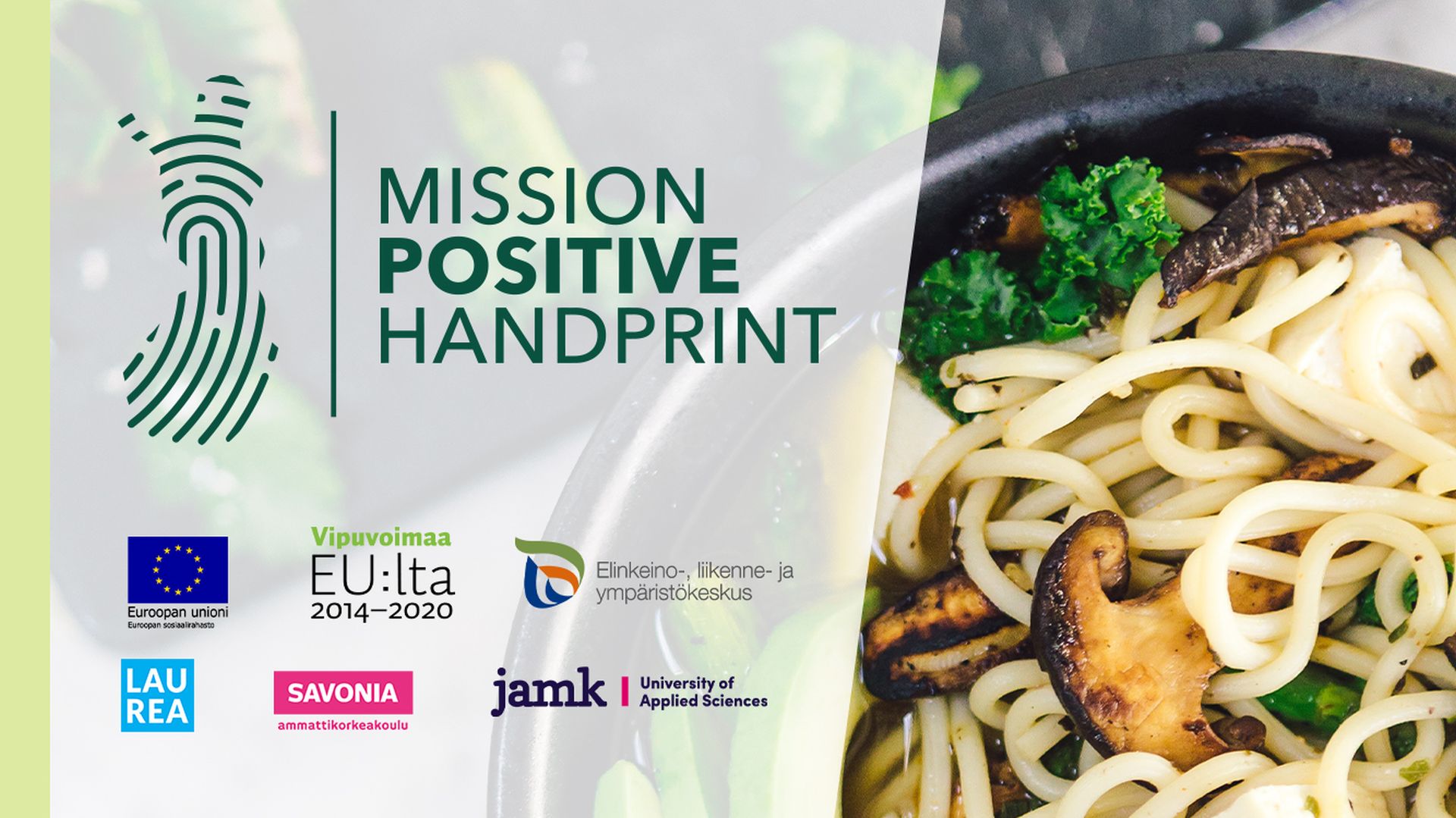 Mission Positive Handprint logot ja spaghettia lautasella