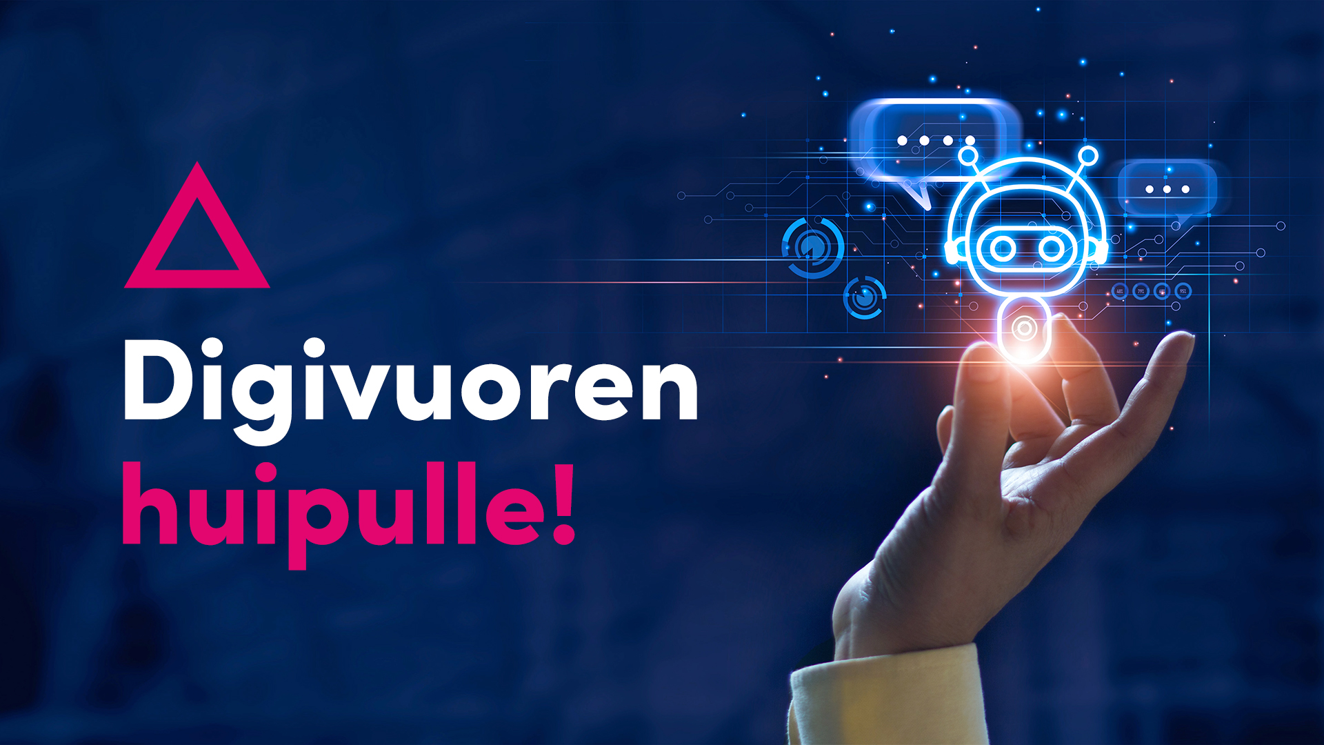 Digivuoren huipulle teksti ja pieni digitaalinen robotti ihmisen kädessä.