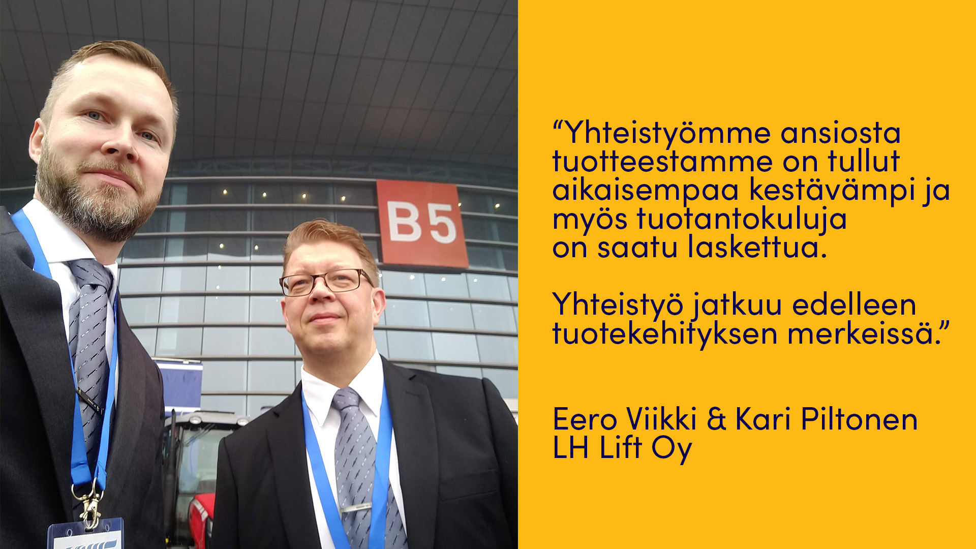 Eero Viikki ja Kari Piltonen LH Lift