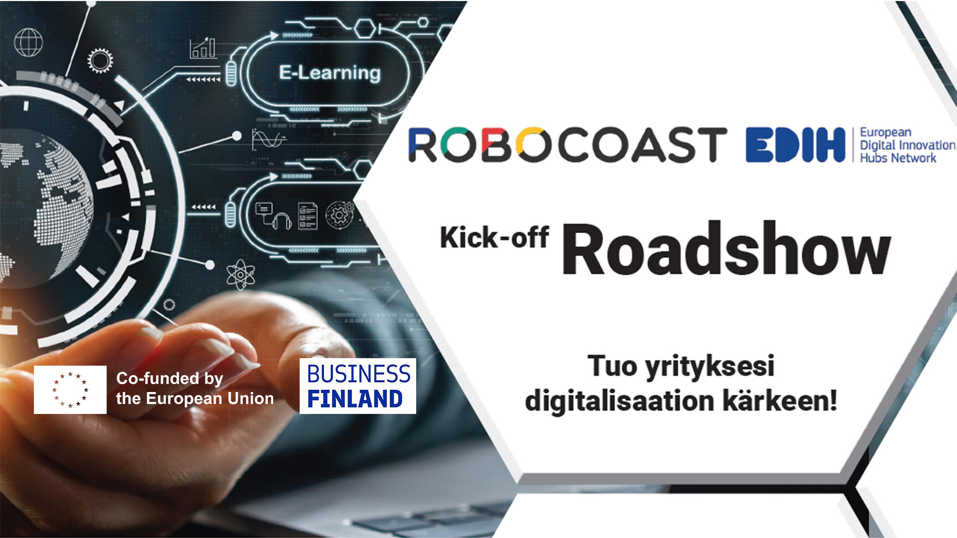 Kämmenien päällä maapallo ja verkostoa, Robocoast kick-of Roadshow -teksti