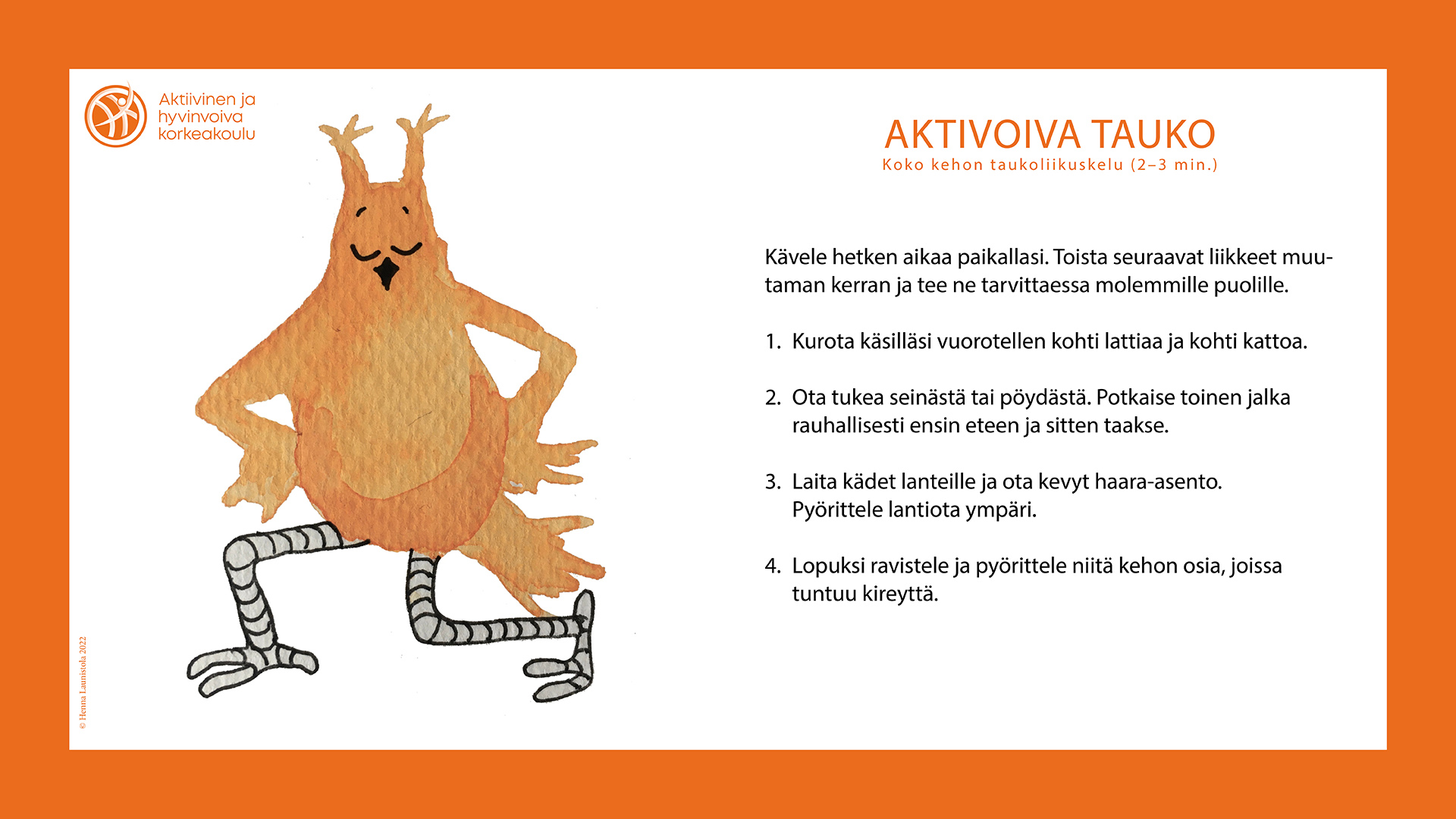Hyvinvointikortit, aktivoivat tauot, koko kehon taukoliikunta