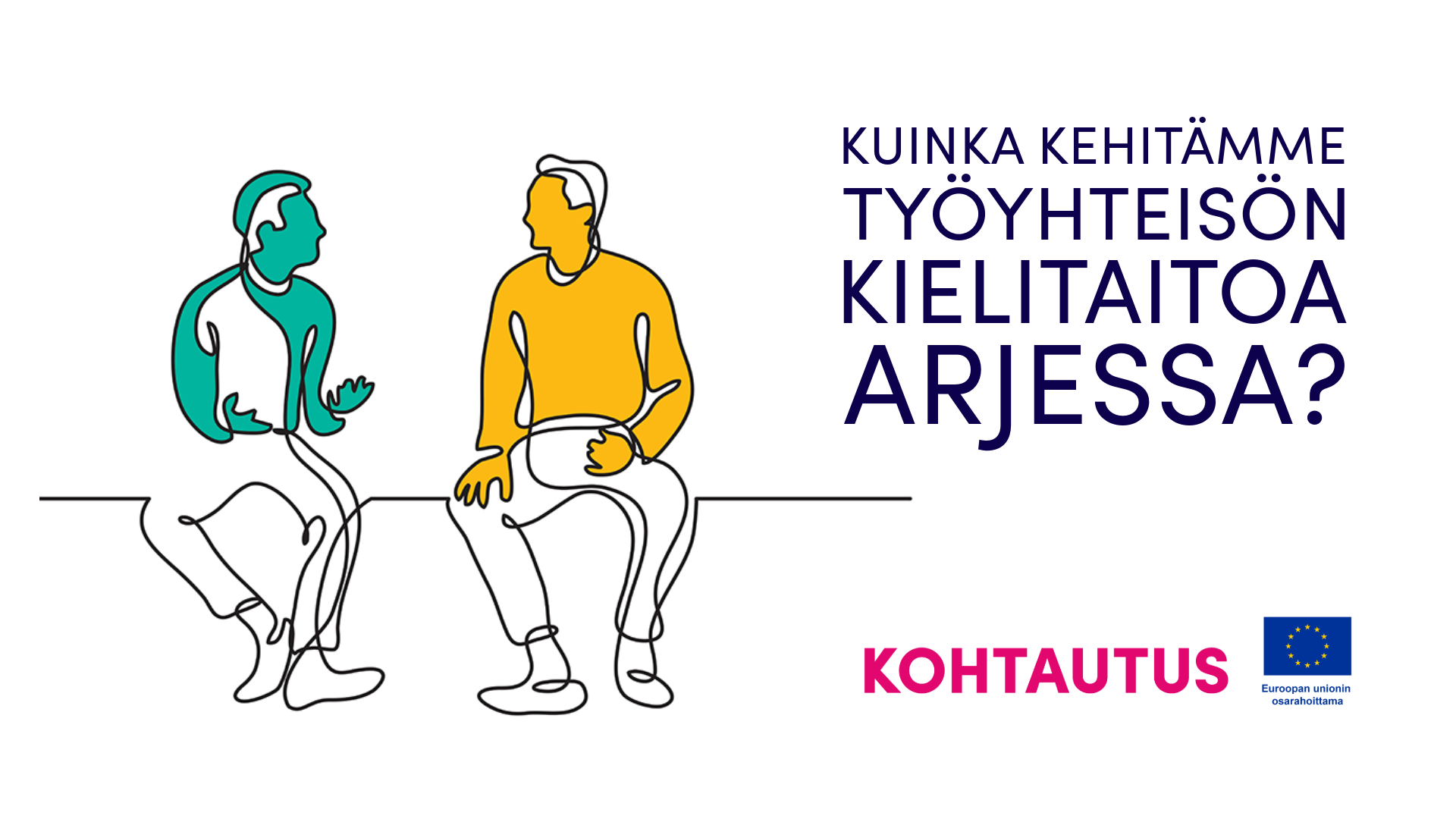 Kaksi piirroshahmoa keskustelemassa sekä tapahtuman otsikko ja logot