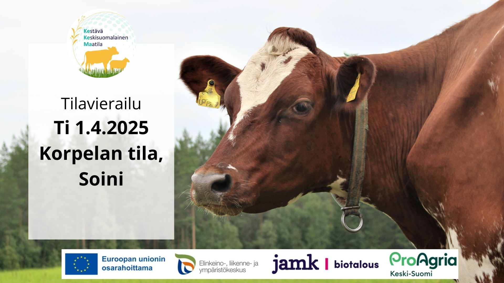 Kestävä Keskisuomalainen maatila, tilavierailu ti 1.4.2025 Korpelan tila, Soini