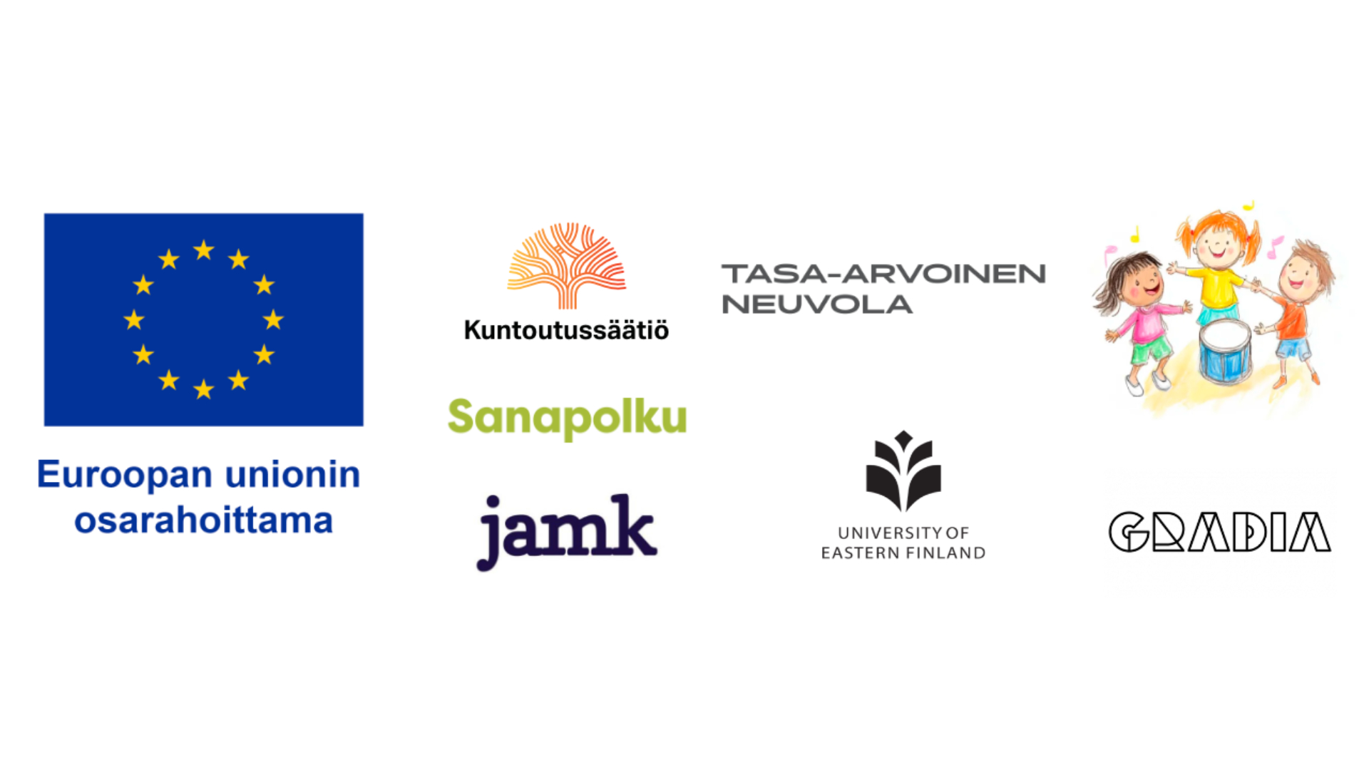 Euroopan unionin osarahoittama -logo ja tapahtumaan osallistuvien hankkeiden logot: Kuntoutussäätiö, Sanapolku, Tasa-arvoinen neuvola, Jamk, Musatossut, Gradia ja Itä-Suomen yliopisto.