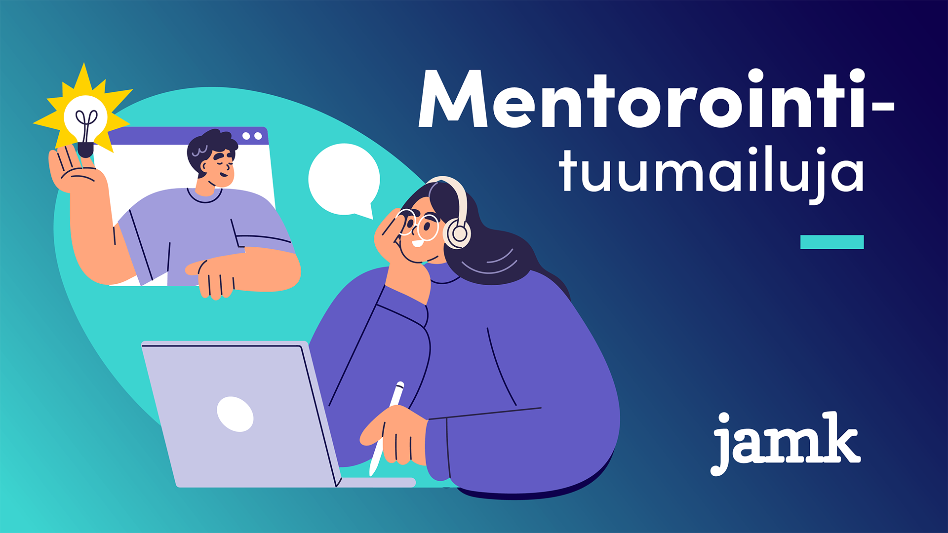 Graafinen kuva, jossa kaksi henkilöhahmoa keskustelemassa. Toisen edessä on kannettava tietokone, toisen kädessä idealamppu. Henkilöiden välissä on puhekupla. Kuvassa tekstit Mentorointituumailuja ja Jamk.