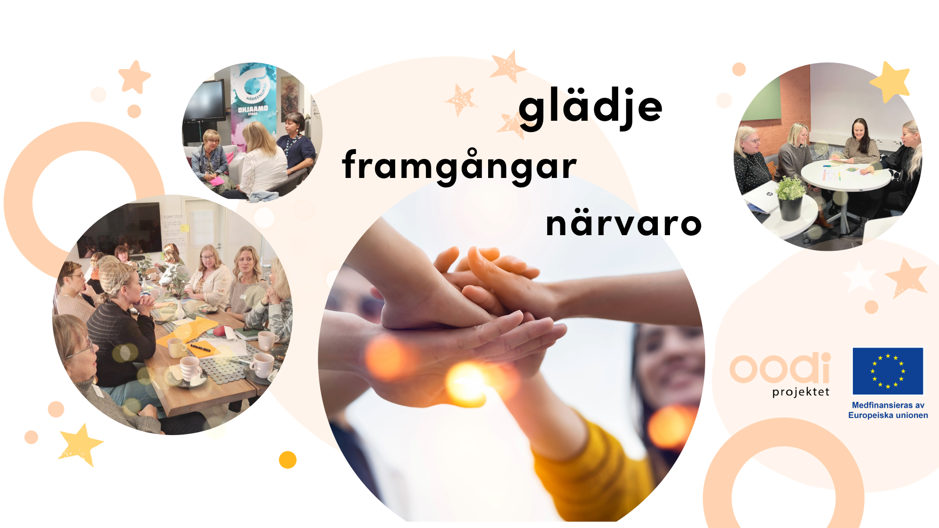 Glädje, framgångar och närvaro