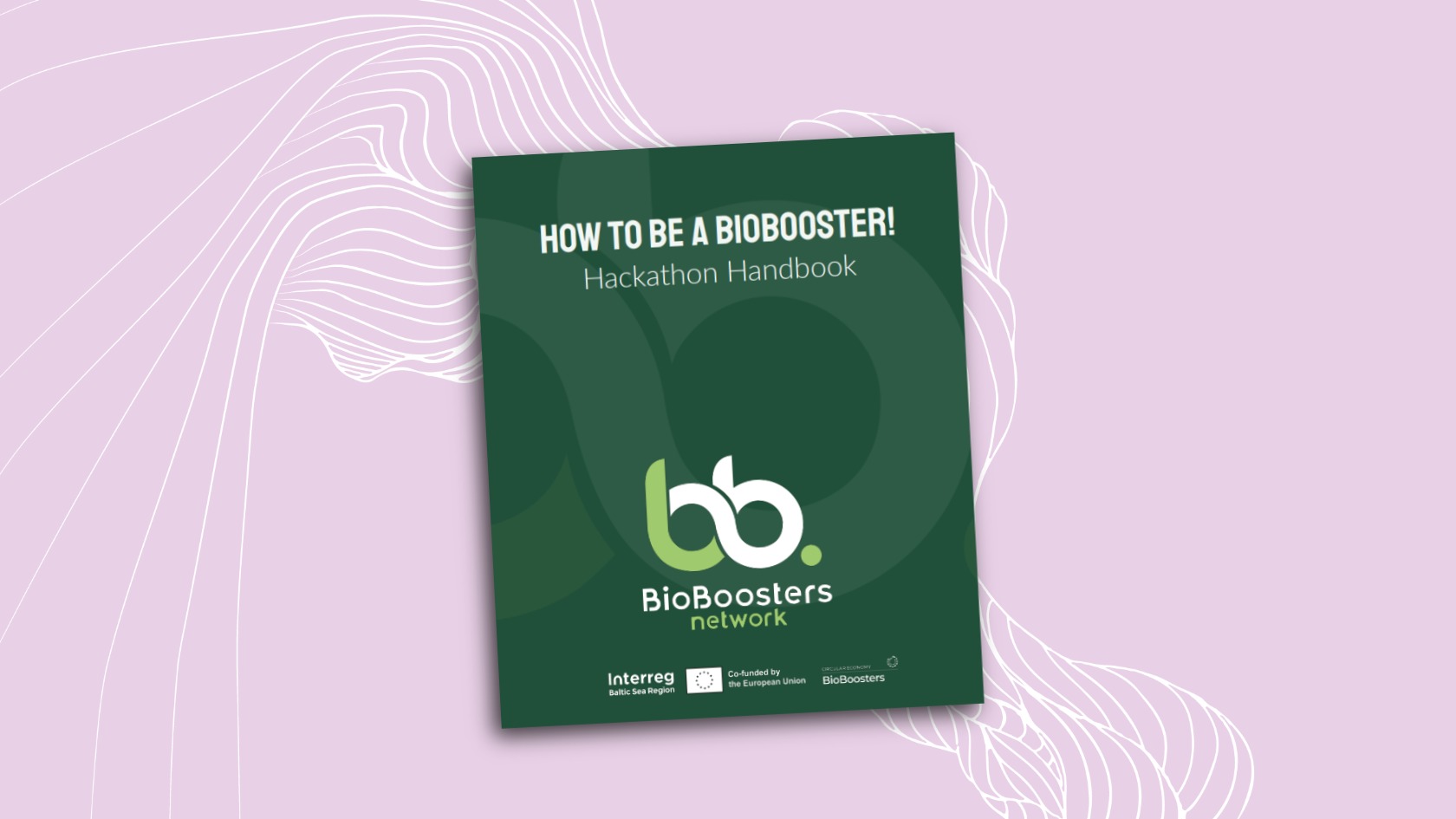 How to be a BioBooster! Hackathon handbook is published