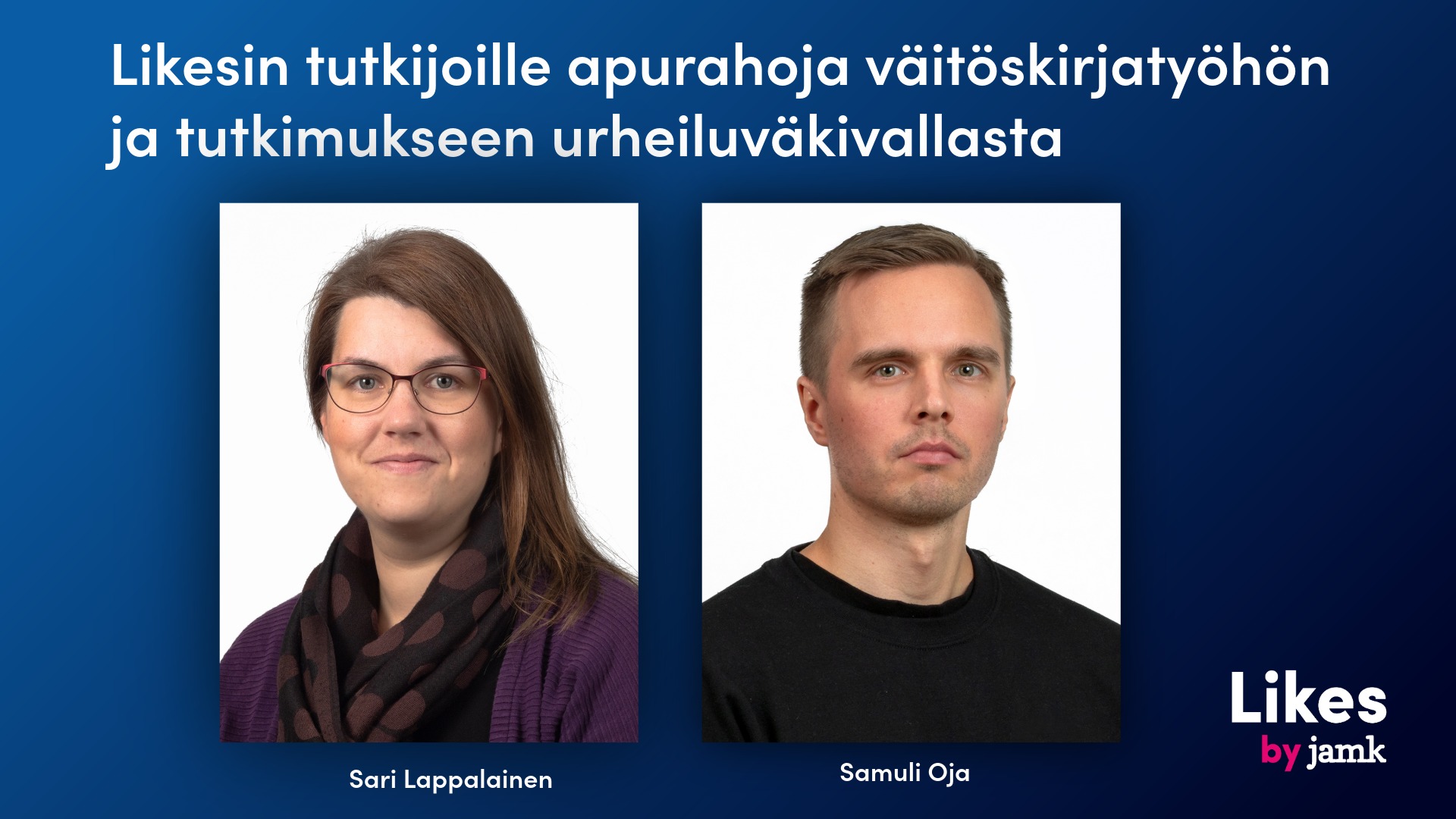 Kuvassa ovat apurahoja saaneet tutkijat Sari Lappalainen ja Samuli Oja.