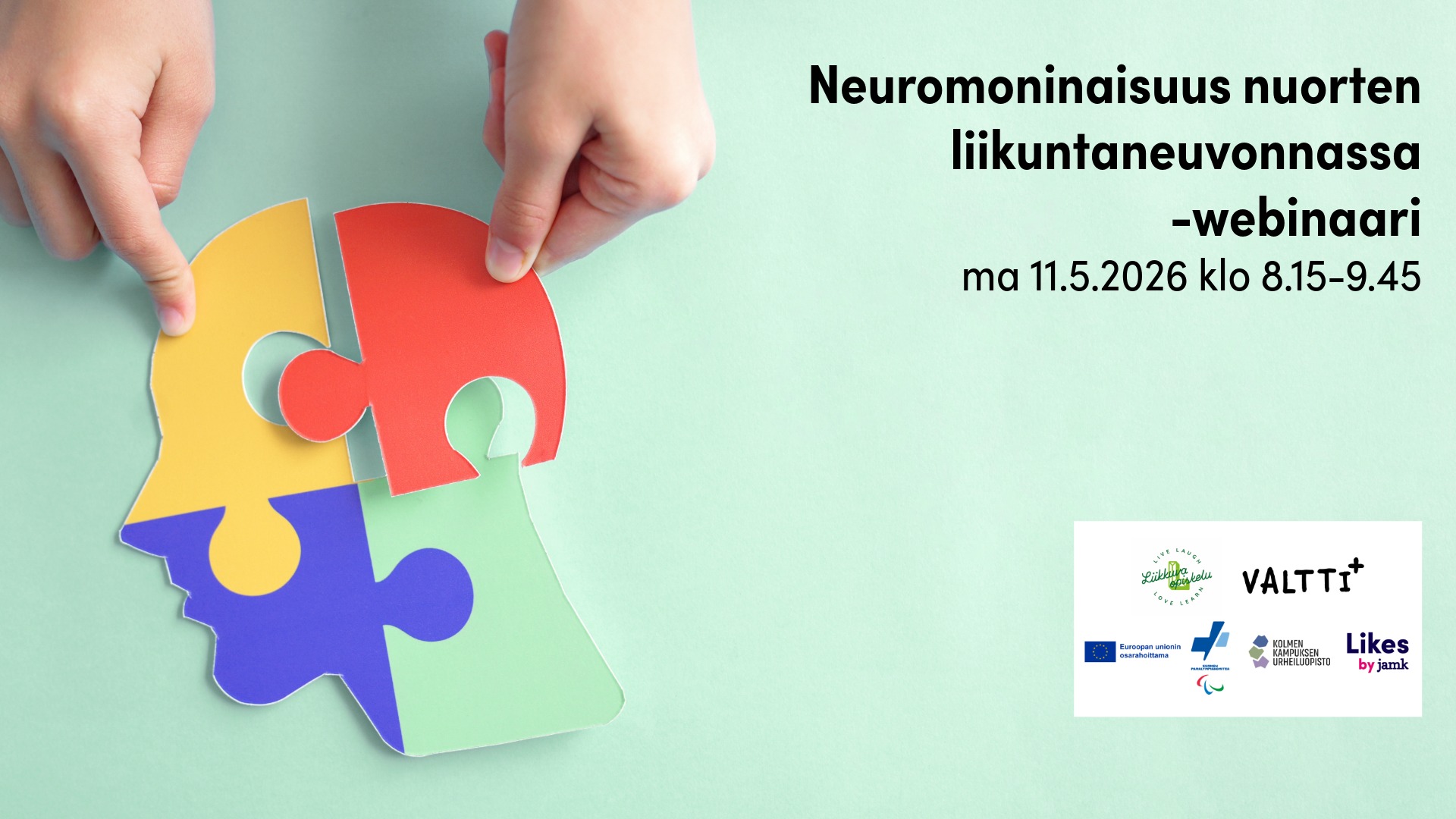 Kuvituskuva. Logoissa EUn osarahoittama, LIkes, Paralympiakomitea, Liikkuva opiskelu, Kolmen kampuksen urheiluopisto ja Valttiplus.