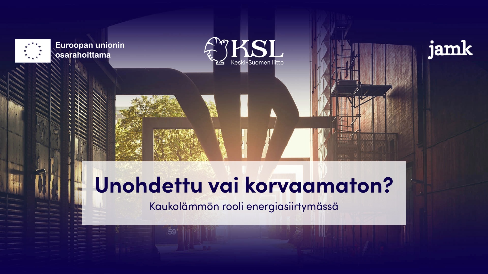 Unohdettu vai korvaamaton? Kaukolämmön rooli energiasiirtymässä