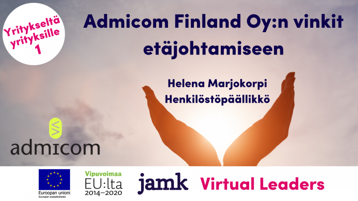 Virtual Leaders etäjohtamisen hyvät käytänteet vinkkivideo Helena Marjokorpi Admicom