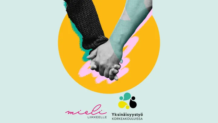 Kuva käsistä, jotka pitävät kiinni toisistaan. Mieli liikkeelle -hankkeen ja Yksinäisyystyö korkeakouluissa -hankkeen logot.