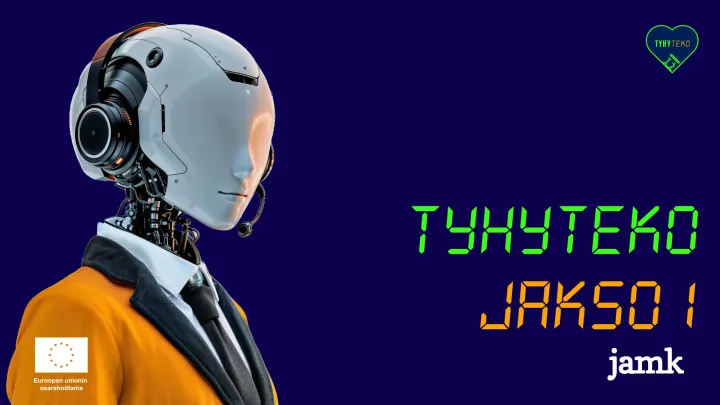 Vasemmalla valkoinen robotti oranssissa takissa, oikealla teksti &quot;TyhyTeko Jakso 1&quot;.