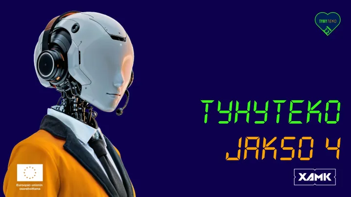 Kuvassa vasemmalla robotti oranssissa takissa ja oikealla teksti TyhyTeko Jakso 4 ja XAMK logo